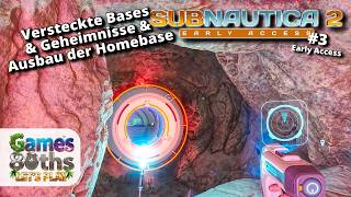 SUBNAUTICA 2 - #3 - Geheime Bases - Orte mit Bojen markiert - Ausbau der Homebase - Games80ths