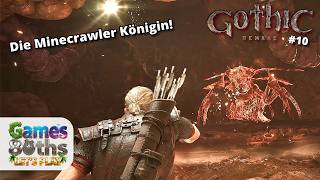 Gothic Remake: Die Minecrawler Königin - #10