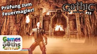 Gothic Remake: Endlich Feuermagier! - #13