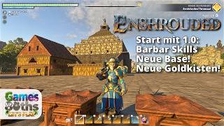 1.0 mit neuer Base, Barbaren Skills, neuen Goldkisten | ENSHROUDED 1.0 - Games80ths - #1